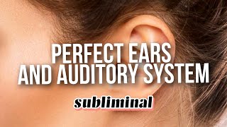 PERFECT EARS SHAPE Subliminal +earwax removal, heal tinnitus, ear infection, vertigo