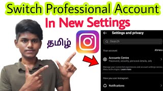 how to switch professional account in instagram in new settings / Business /  creator account /Tamil