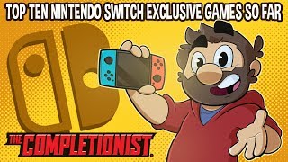Top 10 Nintendo Switch Games | The Completionist