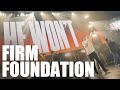 Firm Foundation (Live)｜Worship Cover｜The Hope