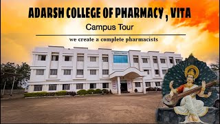 Adarsh College of Pharmacy Vita || Campus Tour || D. Pharm B.Pharm M.Pharm ||