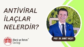 Antiviral İlaçlar Nelerdir?