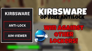 [ANTILOCK] Kirbsware OP Anti-Lock Da Hood Script! 💫☄️