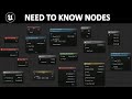 All Unreal Engine Nodes You Need To Know About