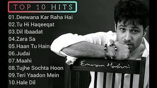 Best Of Emraan Hashmi Top 10 Songs   Bollywood Hits Songs 2022   Hindi Bollywood Romantic Songs