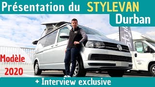 Présentation du Van DURBAN STYLEVAN - édition 2020 - *Instant Camping-Car*