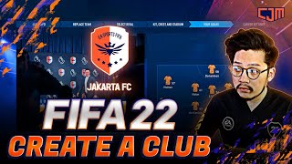 FIFA 22 Create A Club Career Mode | Jakarta FC | Home & Away Kit, Crest, Stadium Customization