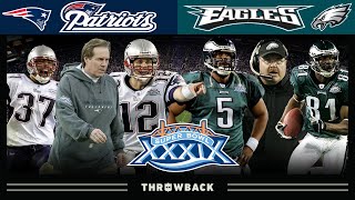 Brady's First Dynasty Cemented! (Patriots vs. Eagles, Super Bowl 39)