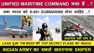 Indian Defence News:PM Modi Top Secret Plane Image leak,Deadliest Sniper Rifle or Indian army,S-80+