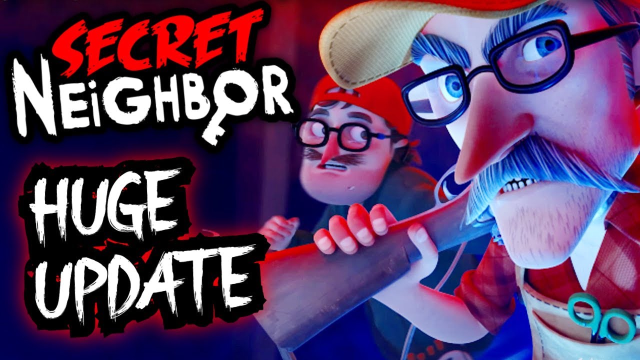 Exploring The NEW SECRET NEIGHBOR UPDATE!! - YouTube