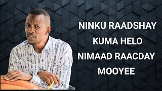 ABWAAN KHALIIFA | NINKU RAADSHAY KUMA HELO | OFFICIAL AUDIO