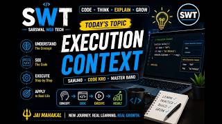 JavaScript Execution Context Explained 🚀 | Call Stack & Memory Creation Phase | SWT