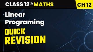 Chapter 12 12 Quick Revision Linear Programing Class 12th Maths