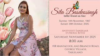The Funeral Service of Sita Basdeosingh better Known as Savi