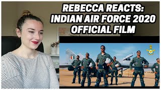 Rebecca Reacts: Indian Air Force 2020 Official Film