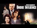 Undue Influence ft Brian Denehy | Suspense-filled Legal Thriller - Full Movie