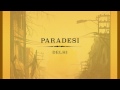 kshmr delhi paradesi ep free download