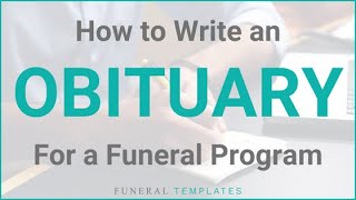 How To Write An Obituary For A Funeral Program