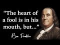 Benjamin Franklin Quotes on Education, Success And Life | Life Changing Quotes