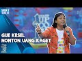 Stand Up Egi Haw: Gue Kesel Nonton Uang Kaget - ULTIMATE SHOW 7 | SUCI IX