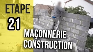 Maçonnerie d'une construction de maison - Etape  21