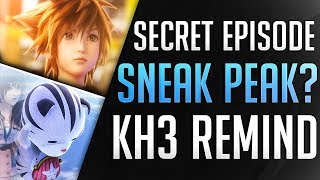 POSSIBLE SECRET EPISODE REVEALED?! Sora saving Kairi in Kingdom Hearts 3 ReMIND - Theory / Analysis