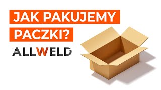 Jak pakujemy paczki dla Naszych klientów.