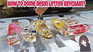 How to DOME Resin Letter Keychains? | 2 Ways of Doming | Small Business Idea | Tiktok Inspired