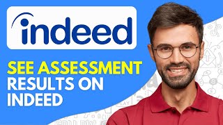 How to See Assessment Results on Indeed - 2026 Easy