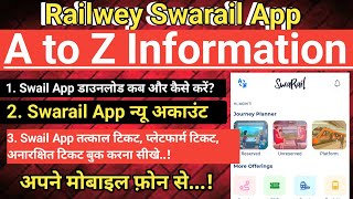 Swail App Use Kaise Kare | Swarail App Download | Ticket Booking | How To Downlaod Swarail App