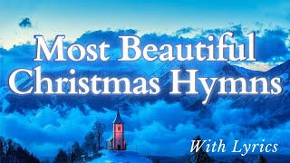 Best Christmas Hymns - With Lyrics