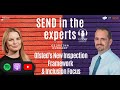 Ofsted's New Inspection Framework & Inclusion Focus-Georgina Durrant conversation with Adam Sproston