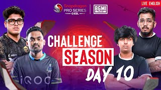 [EN] BGMI Snapdragon Mobile Challenge Season Day 10 | Season 6 India