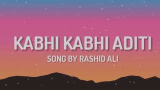 Kabhi Kabhi Aditi Zindagi, Jaane Tu... Ya Jaane Na, Rashid Ali, Imran Khan #music #viral