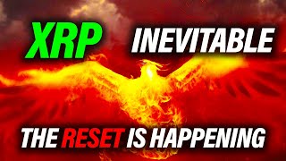 Ripple XRP A MASSIVE RESET IS INEVITABLE!