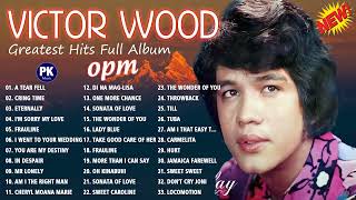 Victor Wood Opm Nonstop Classic Love Songs - Pure Tagalog Pinoy Old Love Songs - LUMANG TUGTUGIN