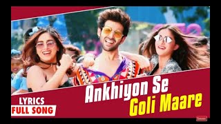 Ankhiyon Se Goli Maare Lyrics - Pati Patni Aur Woh | Mika Singh, Tulsi Kumar | Tanishk Bagchi
