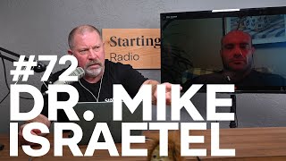 A Visit with Mike Israetel | Starting Strength Radio #72