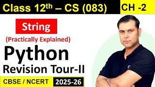 Python Revision Tour 2 | Strings Operations and functions Class 12 Computer Science | | CBSE 2025