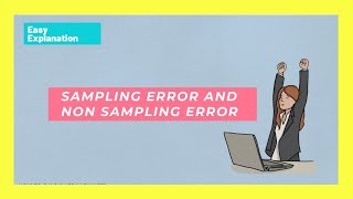 Sampling error and Non Sampling error in Statistics |what is sampling error|What is Non - Sampling |