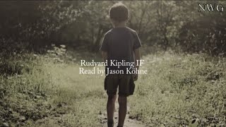 IF by Rudyard Kipling – Read by Jason Köhne – no music
