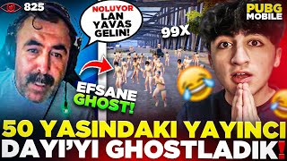 50 YAŞINDAKİ YAYINCI DAYI YI GHOSTLADIK! ( EN KALABALIK GHOST! 😱 ) - PUBG Mobile