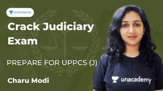 Prepare For UPPCS(J) | Crack PCSJ | GS For Judiciary | Charu Modi | Unacademy Judiciary