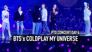 BTS x COLDPLAY My Universe + Ending PTD Concert Day 4  [Fancam]