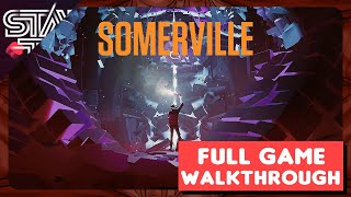 SOMERVILLE - FULL GAME WALKTHROUGH ( NO COMMENTARY )