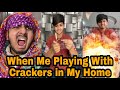 When Me Playing With Crackers in My Home | Chimkandi | Chimkandi New Video | Atif Fc | #shorts