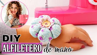 ✅ Cómo hacer un ALFILETERO DE MUÑECA paso a paso (patrón gratis) || ALFILETEROS de TELA