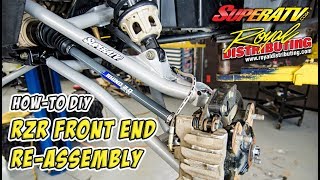 How to Rebuild a Polaris RZR Front End - DIY Step by Step Re-Assembly Procedure - #TeamAJP RZR Build