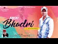 new himacahli pahari song meri bhadri by bhota bhai pramod