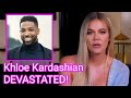 Khloe DEVASTATED Tristan Back To His Old Ways Couldn't Even PRETEND 4 The Show